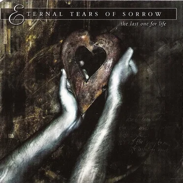 The Last One for Life by Eternal Tears of Sorrow - album cover