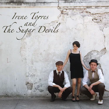 Irene Torres and the Sugar Devils