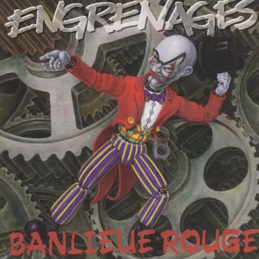 Engrenages by Banlieue Rouge - album cover