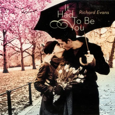 It Had to Be You by Richard Evans - album cover