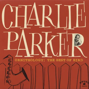 Ornithology: The Best Of Bird