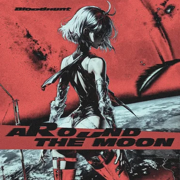 AROUND THE MOON by BloodHunt - album cover
