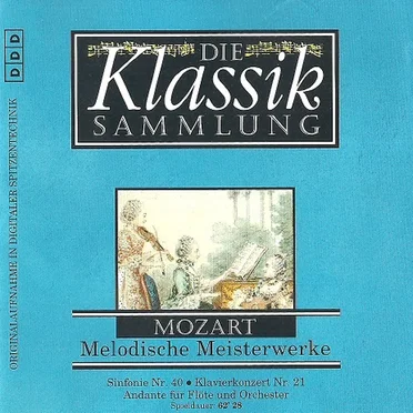The Classical Collection 21: Mozart: Melodic Masterpieces
