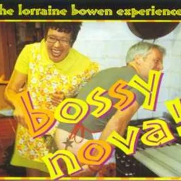 Bossy Nova! by Lorraine Bowen - album cover