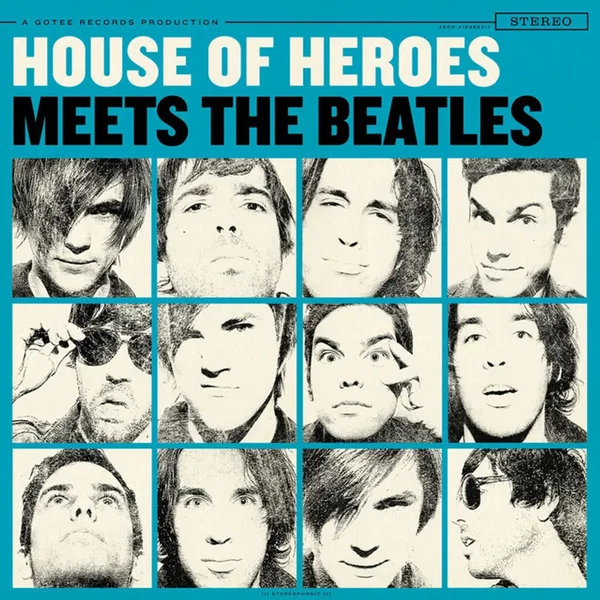 House of Heroes Meets the Beatles
