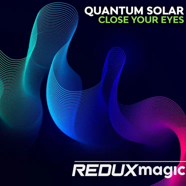 Close Your Eyes by Quantum Solar - album cover