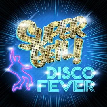 Supergeil! - Disco Fever by Various Artists - album cover