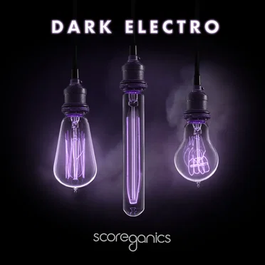 Dark Electro by Scoreganics - album cover
