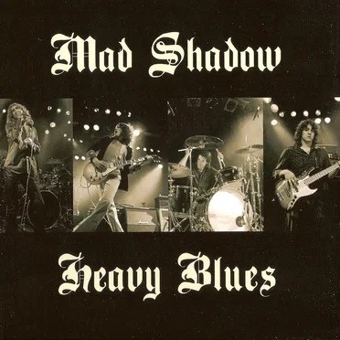 Heavy Blues by Mad Shadow - album cover