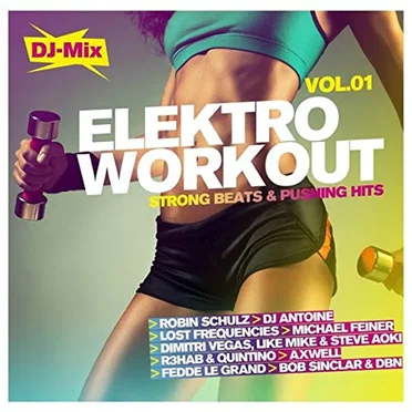 Elektro Workout: Strong Beats & Pushing Hits, Vol. 01 by Various Artists - album cover