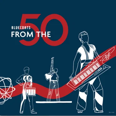 Bluecoats From the 50 by Bluecoats - album cover