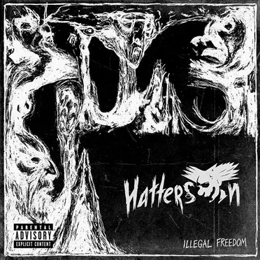 Illegal Freedom by Hatterson - album cover