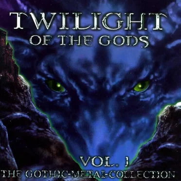 Twilight of the Gods, Volume 1 by Various Artists - album cover