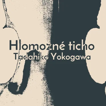Hlomozné ticho