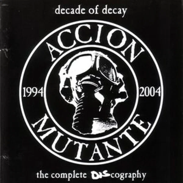 Decade of Decay: The Complete Discography