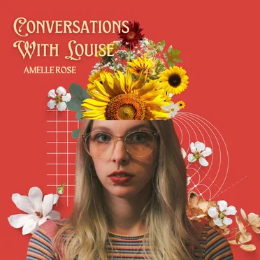 Conversations With Louise
