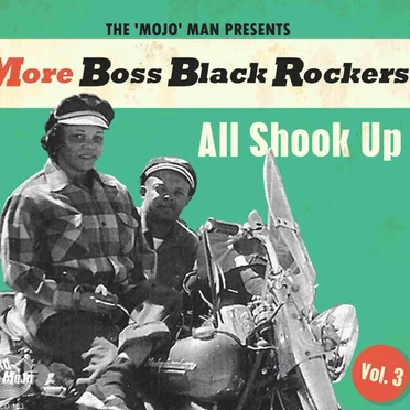 More Boss Black Rockers, Vol. 3: All Shook Up by Various Artists - album cover