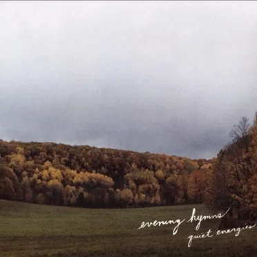 Quiet Energies by Evening Hymns - album cover