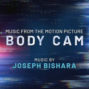 Body Cam (Music From the Motion Picture)