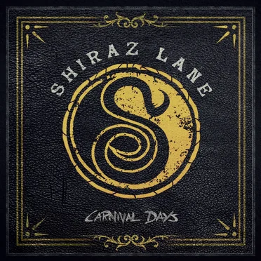 Carnival Days by Shiraz Lane - album cover