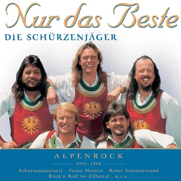 Nur das Beste: Alpenrock 1991-1994