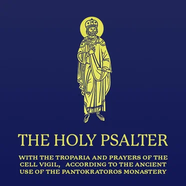 The Holy Psalter by Saint Ignatius Orthodox Press - album cover