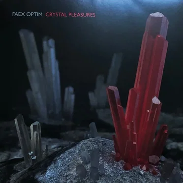 Crystal Pleasures