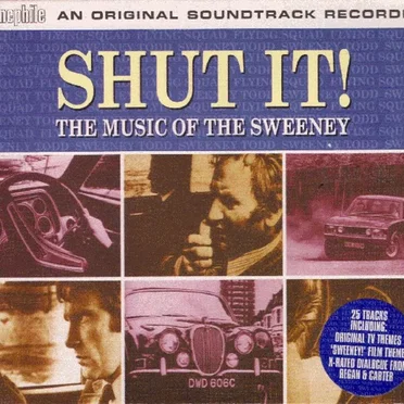 Shut It! The Music of the Sweeney by Various Artists - album cover