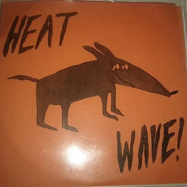 Heat Wave!