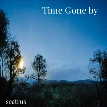 Time Gone by
