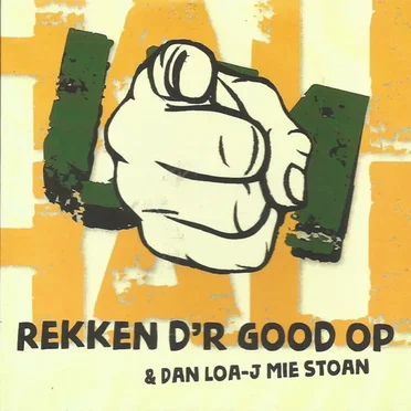 Rekken d’r good op
