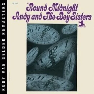 'Round Midnight by Andy and the Bey Sisters - album cover