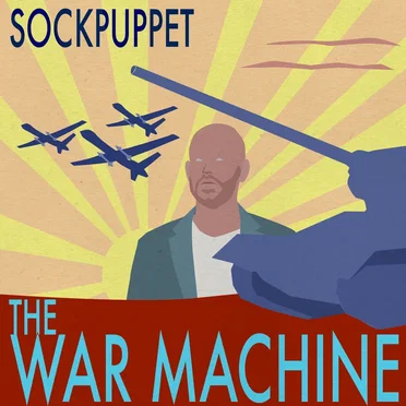 The War Machine by Sockpuppet - album cover