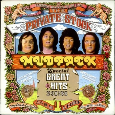 The Private Stock Mudpack: Special Great Hits Recipe