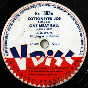 Cottoneyed Joe / One Meat Ball / Baltimore Oriole / Hong Kong Blues