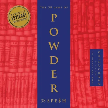 The 38 Laws Of Powder by 38 Spesh - album cover