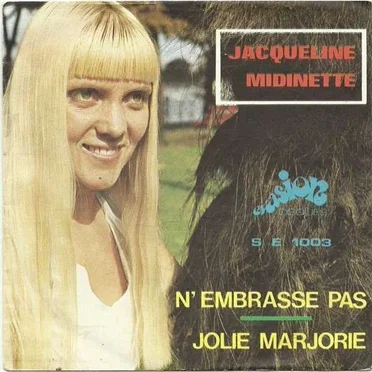N’embrasse pas / Jolie Marjorie