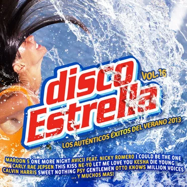 Disco estrella, Vol.16: Los auténticos éxitos del verano 2013 by Various Artists - album cover