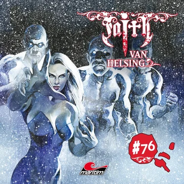 Faith van Helsing 76: Der kalte Hauch der Eisriesen by Faith van Helsing - album cover