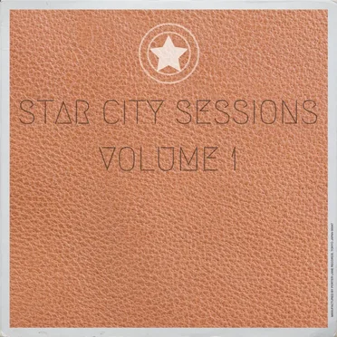 Star City Sessions, Vol.1