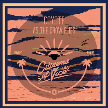 As the Crow Flies by Coyote - album cover