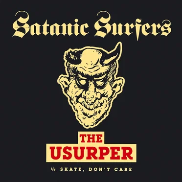 The Usurper (b/w Skate, Don’t Care)