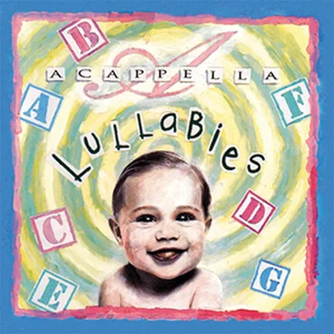 Acappella Lullabies