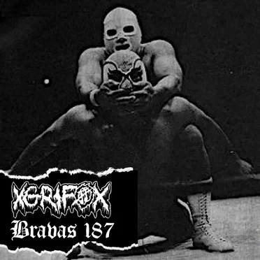 Split with XGRIFOX by Bravas 187 - album cover