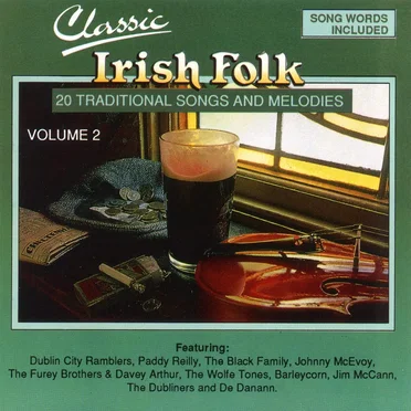 Classic Irish Folk, Volume 2 by Various Artists - album cover