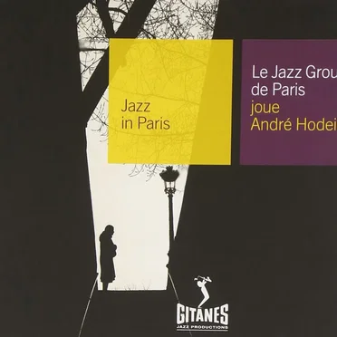 Joue André Hodeir by Le Jazz Groupe De Paris - album cover
