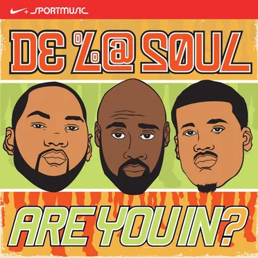 Are You In?: Nike+ Original Run by De La Soul - album cover