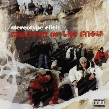 Children of the Snow by Stereotype Click - album cover
