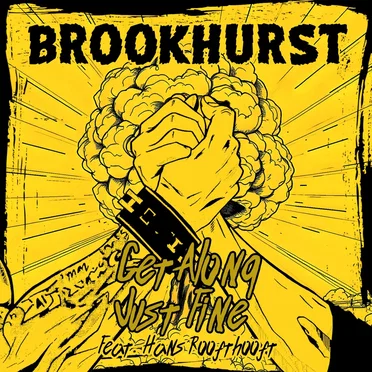 Get Along Just Fine by Brookhurst - album cover