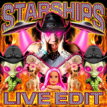 Starships (live edit)